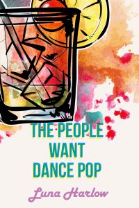The People Want Dance Pop book cover